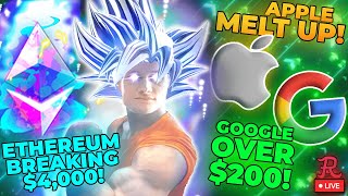 ETHEREUM LIVE : ETH OVER $4,000 BREAKOUT!!! AAPL MELTUP! NVDA GUNNING FOR ATH. GOOGL OVER $200