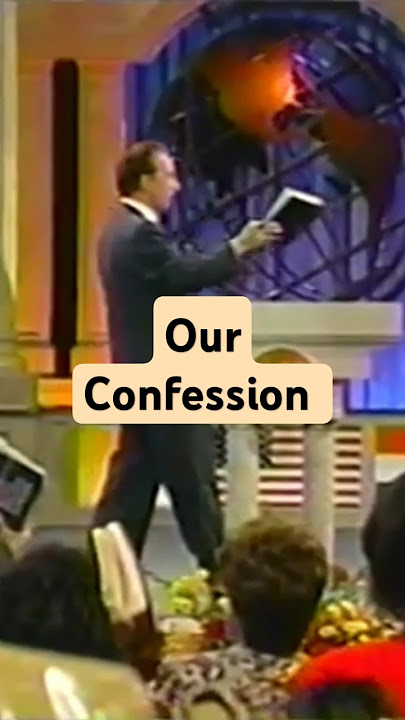 Our Confession~Lakewood Church~Pastor John Osteen#Pastor John Osteen#gospel