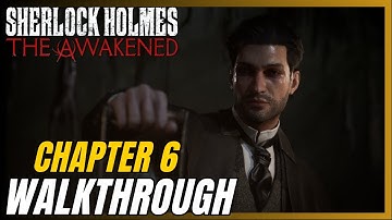 Sherlock Holmes: The Awakened (Remastered) - Chapter 6  - The Call Of The Bayou WALKTHROUGH