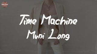 Muni Long - Time Machine (Lyric Video)