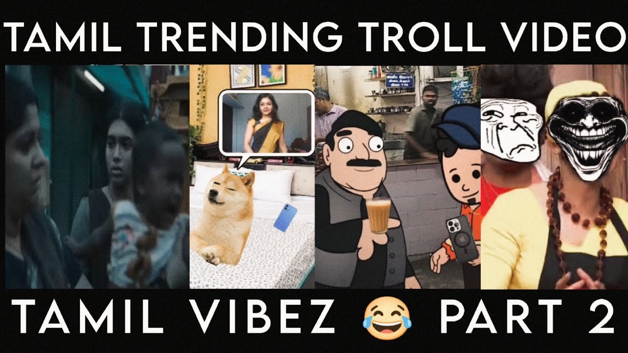 Tamil Trending Instagram Troll Video 🤣 PART 2 | Tamil Vibez Official ...