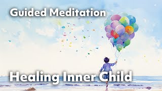 Healing Inner Child | 5 Minute Guided Meditation