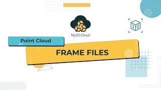 Point Cloud Frame Files
