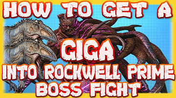 Ark Survival Evolved : Genesis part 2 How To Get A Giga Into Rockwell Prime