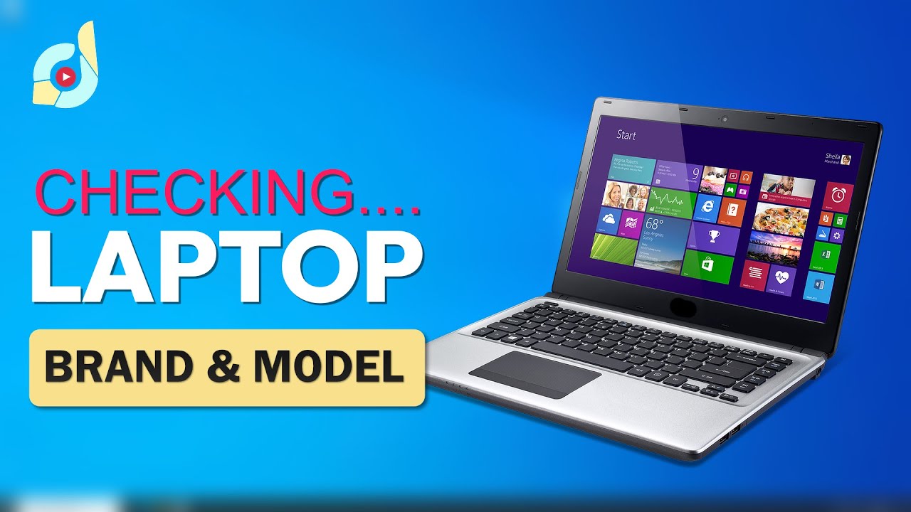 Computer Type Check How to Identify Your Laptop Brand and Model | No Tools Needed - YouTube