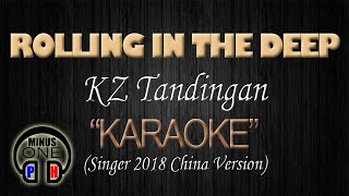 Video thumbnail of "ROLLING IN THE DEEP - KZ Tandingan (KARAOKE Singer 2018 Version) Original Key"