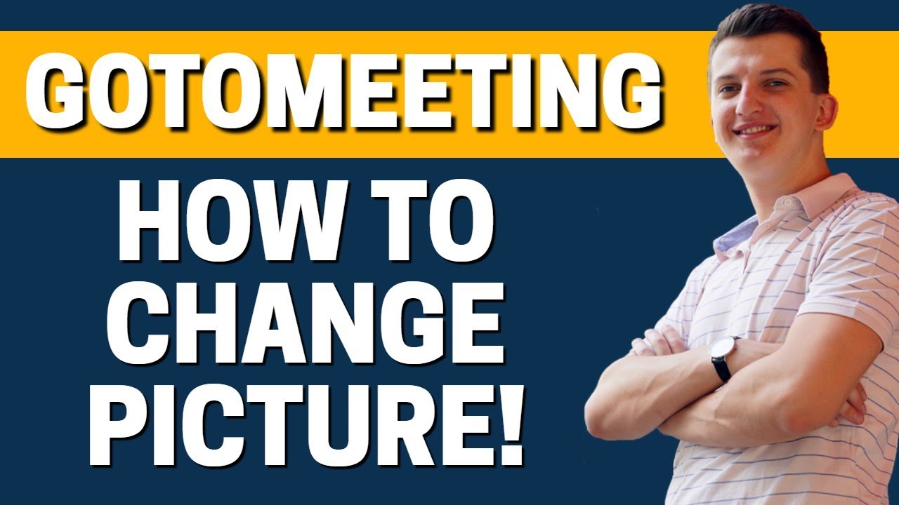 How To Change Profile Picture In GoToMeeting YouTube