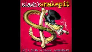SLASH'S SNAKEPIT - It's Five O'Clock Somewhere [Full Album] 1995