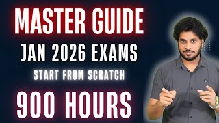 Jan 2026 Preparation Strategy | Master Guide to Jan 2026 | Start from Scratch