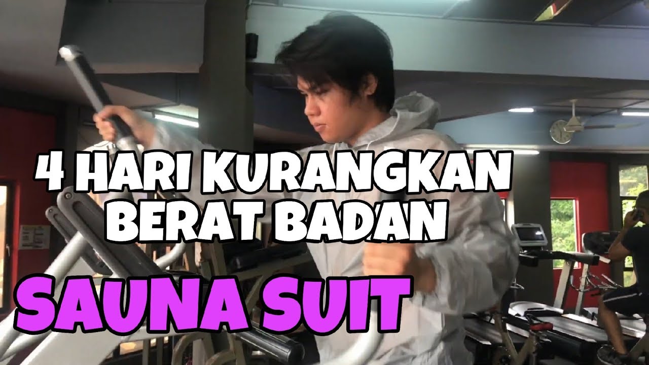 EP 2 4 Hari Kurang Berat Badan Dengan Sauna Suit Daiso YouTube