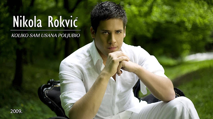 Nikola Rokvic  -  Koliko sam usana poljubio (2009)