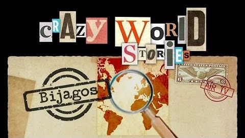 BIJAGOS - CRAZY WORLD STORIES (Documentary, Discovery, History)