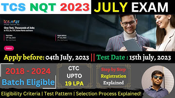 TCS NQT 2023 - July Exam | Step by Step Registration Process | Batch : 2018 - 2024 | Apply Now!✔️🎯