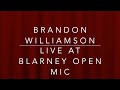 Brandon Williamson Live Open Mic Montage