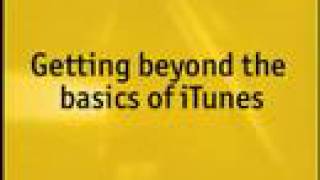 CNET-Beyond The Basics of iTunes