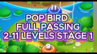 POP BIRD - FULL PASSING 2-11 LEVELS STAGE 1 screenshot 5