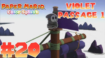 Paper Mario: Color Splash [Blind] - Episode 20: Violet Passage - pt 1
