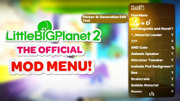 The Official LittleBigPlanet 2 Mod Menu!
