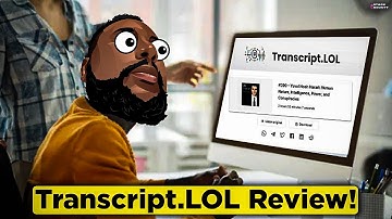 Transcript.LOL Review 2023: Your Complete Guide to Free & Accurate Transcriptions!
