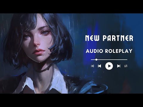I'm Your New Partner... [French Accent] [F4A] [Roleplay]