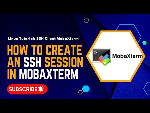 Linux Tutorial: SSH Client MobaXterm, Creating a New Session.