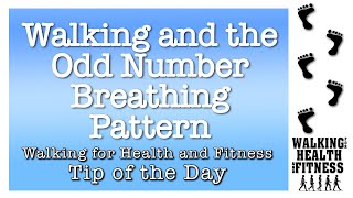Walking And The Odd Number Breathing Pattern