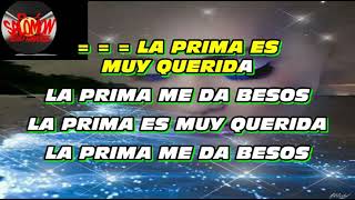 LA PRIMA WILLY QUINTERO KARAOKE Y PISTA AL +57 3133841464