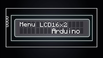 Cómo Crear un Menú Interactivo en Pantalla LCD 16x2 con Arduino: Guía Paso a Paso
