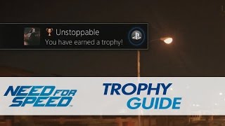 Need for Speed: Unstoppable (Trophy / Achievement)