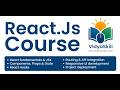 React Course Demo Teaser by Vidyaskill | Enrol Now!