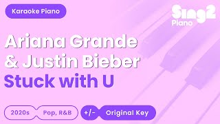 Ariana Grande, Justin Bieber - Stuck With U (Karaoke Piano)