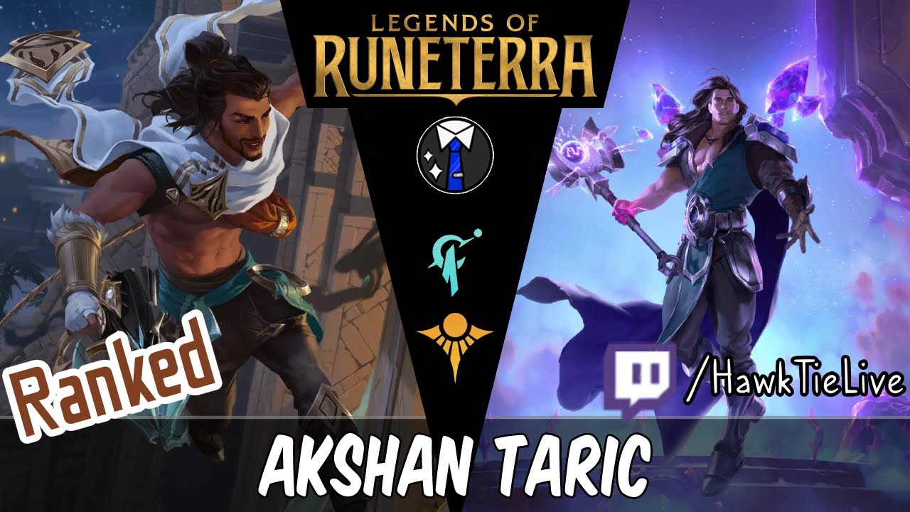 Akshan Taric: The Sentinel of Gems | Legends of Runeterra LoR
