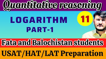 LEC:11 LOGARITHM (PART 1) FOR HEC/USAT/HAT/LAT TESTS 2025 BY NK ACADEMY