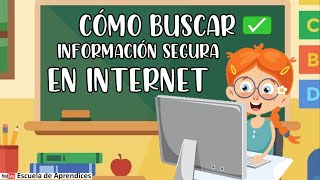 Pasos para buscar información confiable en internet | Cómo buscar información segura en internet