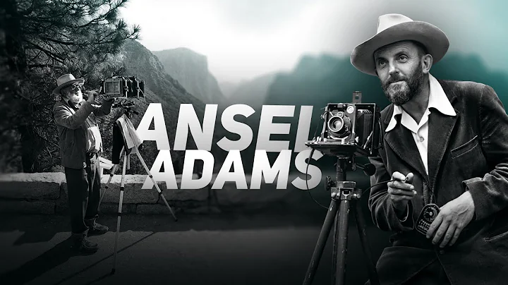 How Ansel Adams Changed Photography