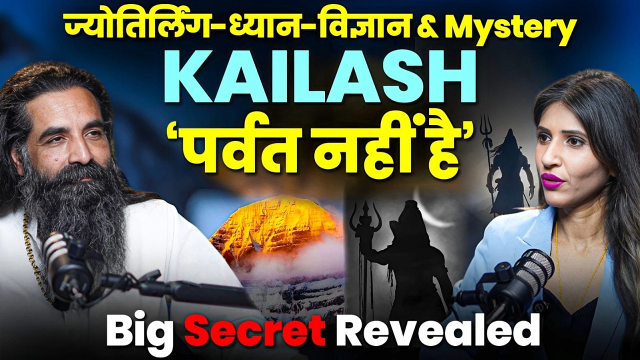 Kailash Cosmic Mystery & Time Stopping Truth | Shivling Science | Big Secret Revealed #podcast  