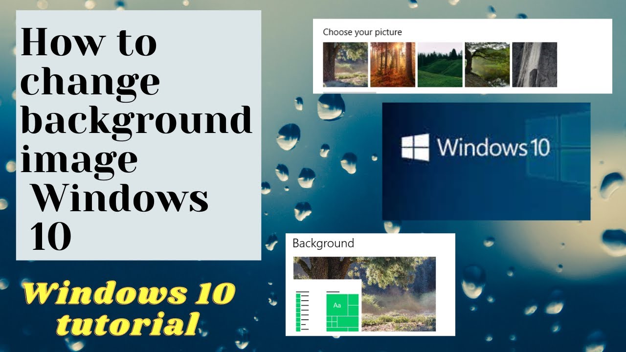 How To Change Desktop Background On Windows 10 Personalize Windows 10 Change Windows Wallpaper Windows Wallpaper Windows 10 Tutorials Wallpaper Windows 10