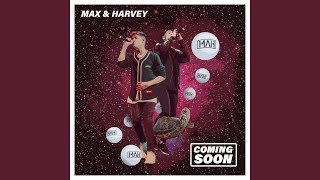 Video thumbnail of "Max & Harvey - Nervous"