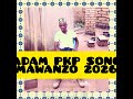 ADAM PKP SONG MAWANZO Prj Mopa Stidio Lulembela 2026 