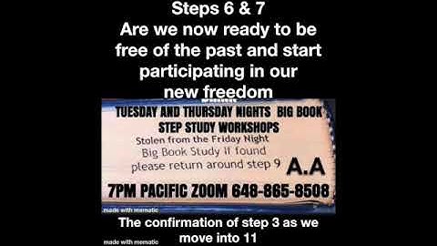 Steps 6 & 7 Workshop  and how to Know if we are ready to be free of the past and move on with Tony R