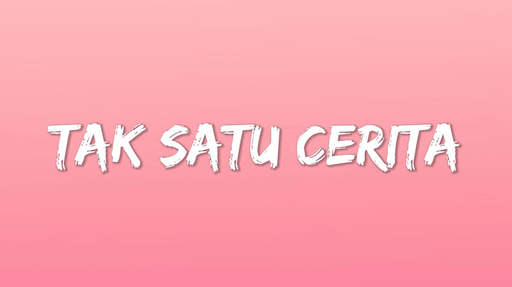 Rizwan Fadilah, Nabila Taqiyyah - Tak Satu Cerita (Lyrics)