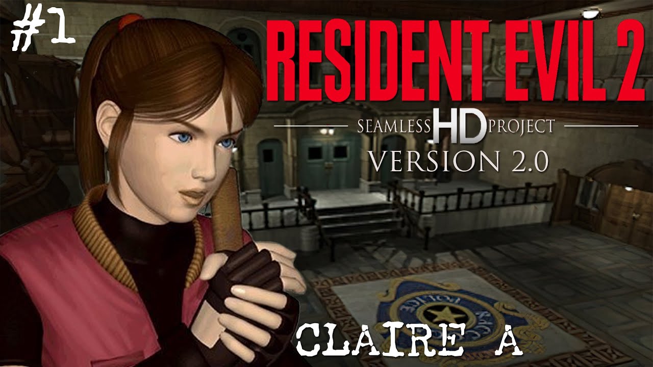 Resident Evil 2 (PC) Seamless HD Project (HARD)Claire A #1 