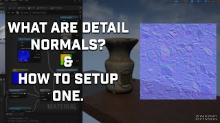 What Are Detail Normals & How to Use Them (Unreal Engine)