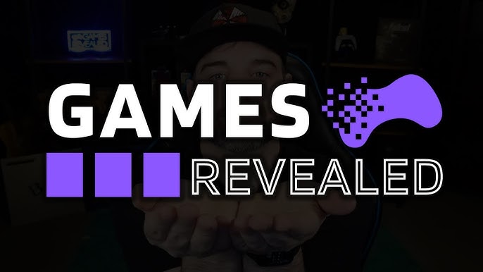 Games Revealed 