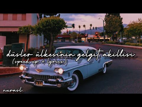 irem derici - düşler ülkesinin gelgit akıllısı (speed up + lyrics)