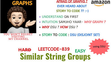 Similar String Groups | Leetcode - 839 | DSU | AMAZON | Explanation ➕ Live Coding