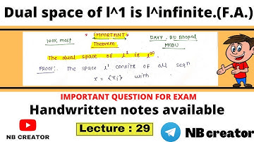 Prove that Dual space is l^1 is l^infinite. || Lecture : 29 || Functional analysis Msc 3rd sem ||