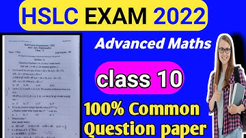 class X advanced mathematics question paper 2022 || class 10 advance Maths important question paper