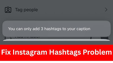 Instagram Hashtag Problem | You Can Only Add 3 Hashtag on Your Caption on Instagram