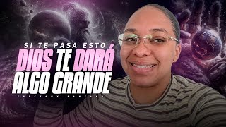 Si te pasa esto Dios te va a dar algo grande muy pronto, presta atención | Estefany Santana |
